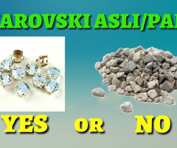 Cara Membedakan Swarovski Asli dan Palsu